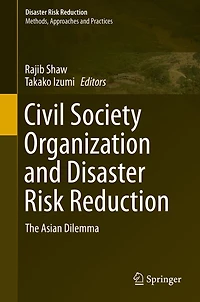 Civil Society Organization and Disaster Risk Reduction: The Asian Dilemma