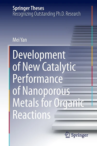 Development of New Catalytic Performance Nanoporous Metals for Organic Reactions