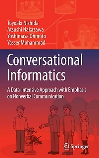 Conversational Informatics: A Data-Intensive Approach with Emphasis on Nonverbal Communication