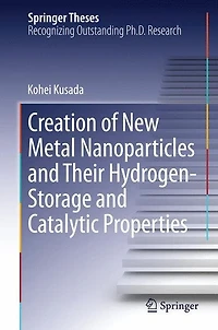 Creation of New Metal Nanoparticles and Their Hydrogen-Storage Catalytic Properties