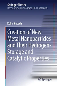 Creation of New Metal Nanoparticles and Their Hydrogen-Storage Catalytic Properties