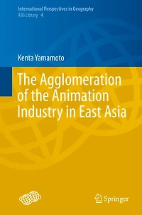 the Agglomeration of Animation Industry East Asia