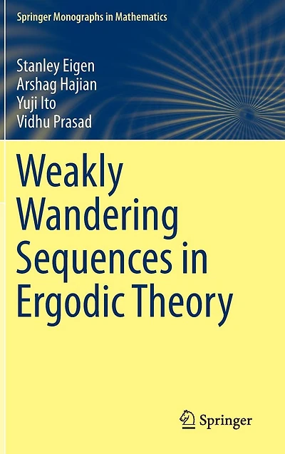 Weakly Wandering Sequences Ergodic Theory