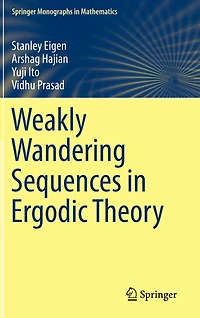 Weakly Wandering Sequences Ergodic Theory