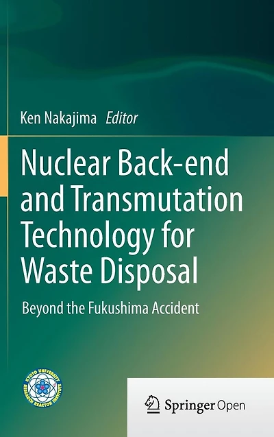 Nuclear Back-end and Transmutation Technology for Waste Disposal: Beyond the Fukushima Accident