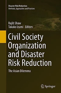 Civil Society Organization and Disaster Risk Reduction: The Asian Dilemma