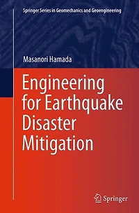 Engineering for Earthquake Disaster Mitigation