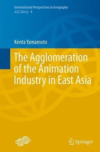 the Agglomeration of Animation Industry East Asia