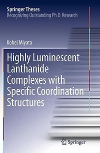 Highly Luminescent Lanthanide Complexes with Specific Coordination Structures