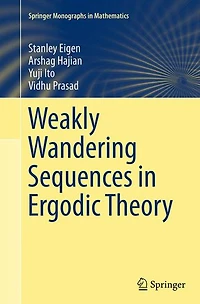 Weakly Wandering Sequences Ergodic Theory