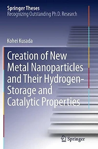 Creation of New Metal Nanoparticles and Their Hydrogen-Storage Catalytic Properties