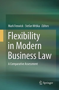 Flexibility Modern Business Law: A Comparative Assessment