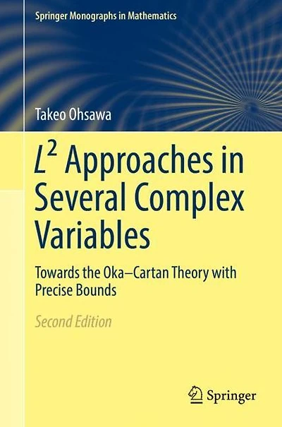 L² Approaches in Several Complex Variables: Towards the Oka-Cartan Theory with Precise Bounds