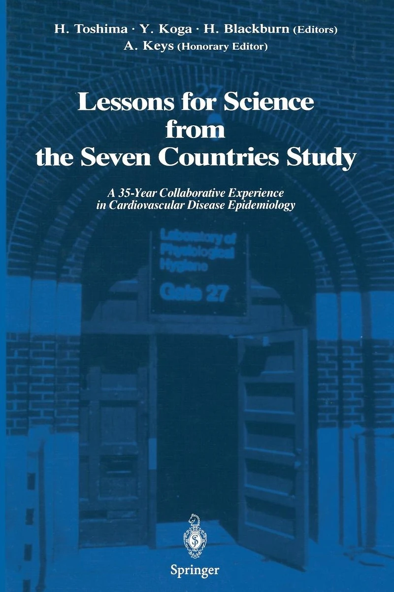 Lessons for Science from the Seven Countries Study: A 35-Year Collaborative Experience Cardiovascular Disease Epidemiology