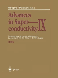 Advances in Superconductivity IX: Proceedings of the 9th International Symposium on Superconductivity (ISS '96), October 21-24, 1996, Sapporo Volume 2