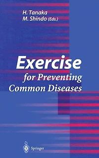 Exercise for Preventing Common Diseases