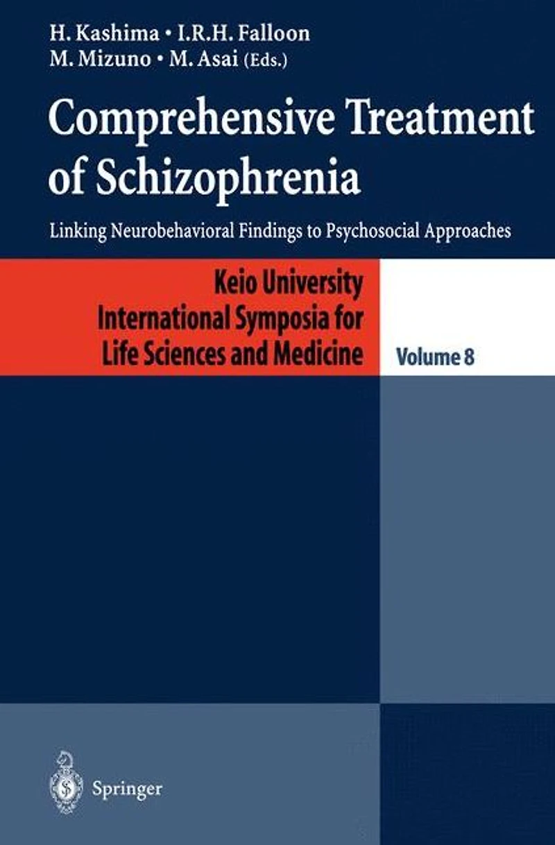Comprehensive Treatment of Schizophrenia: Linking Neurobehavioral Findings to Pschycosocial Approaches