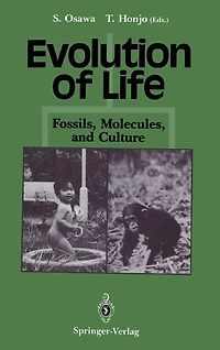 Evolution of Life: Fossils, Molecules and Culture