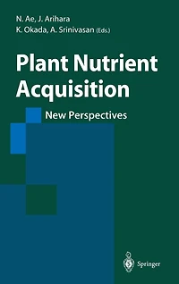 Plant Nutrient Acquisition: New Perspectives