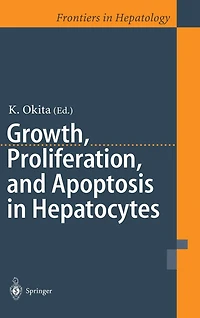 Growth, Proliferation, and Apoptosis Hepatocytes