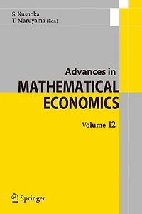 Advances Mathematical Economics Volume12