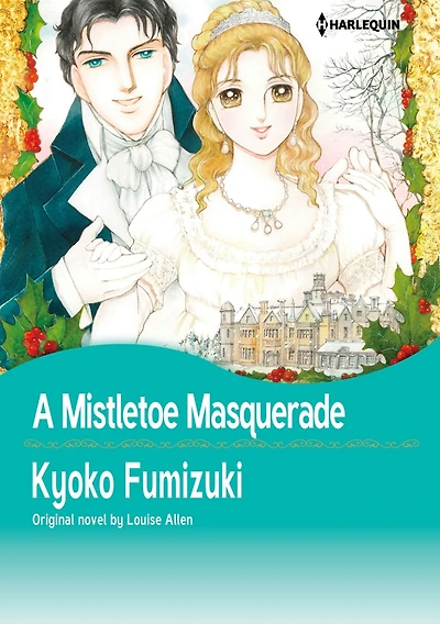 A MISTLETOE MASQUERADE: Harlequin comics