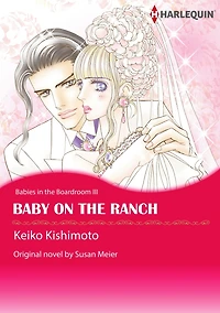 BABY ON THE RANCH: Harlequin comics