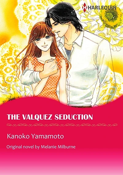 THE VALQUEZ SEDUCTION: Harlequin comics