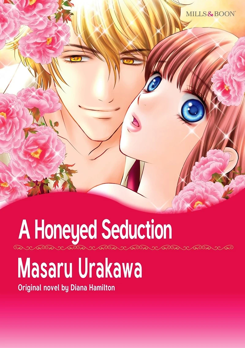 A HONEYED SEDUCTION: Mills&Boon