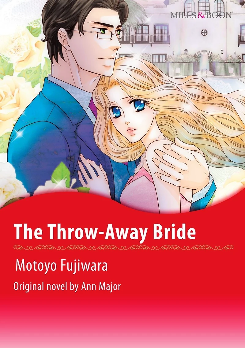 THE THROW-AWAY BRIDE: Mills&Boon comics