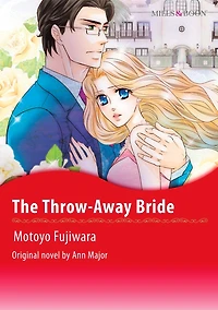THE THROW-AWAY BRIDE: Mills&Boon comics