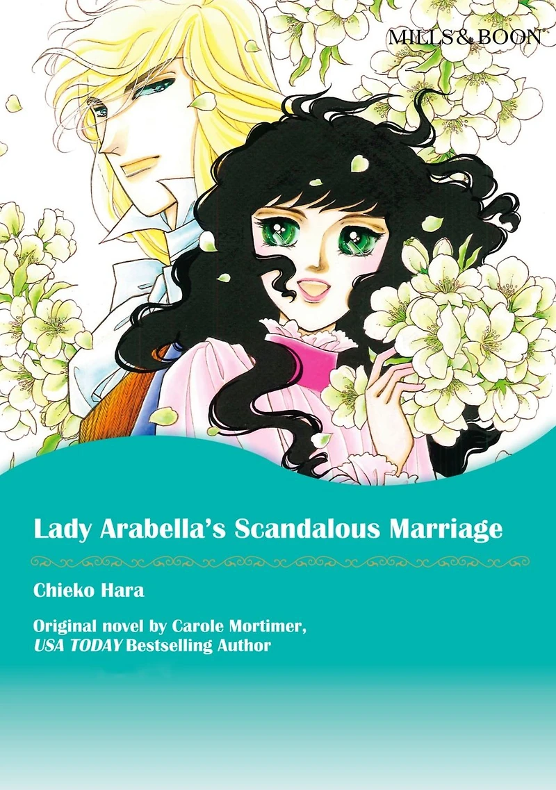 LADY ARABELLA'S SCANDALOUS MARRIAGE: Mills&Boon comics