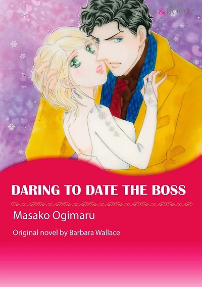 DARING TO DATE THE BOSS: Mills&Boon comics