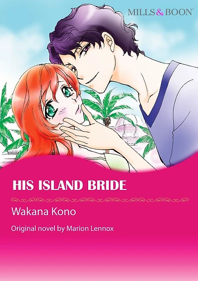 HIS ISLAND BRIDE: Mills&Boon comics