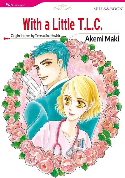 WITH A LITTLE T.L.C.: Mills&Boon comics
