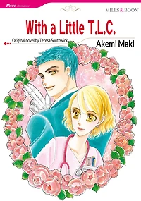 WITH A LITTLE T.L.C.: Mills&Boon comics