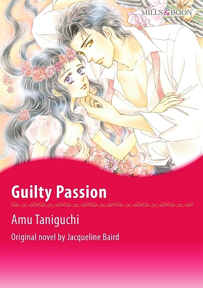 GUILTY PASSION: Mills&Boon comics