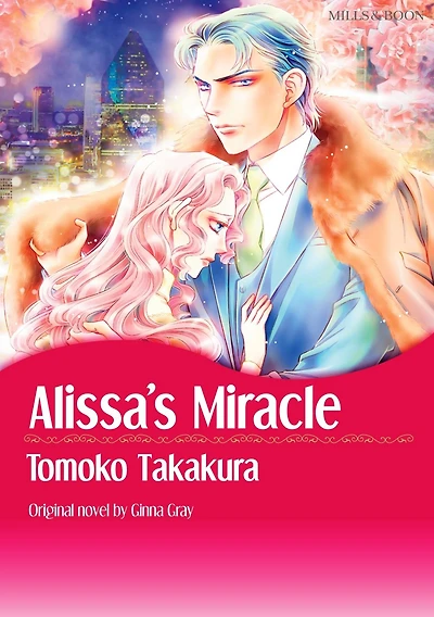 ALISSA'S MIRACLE: Mills&Boon comics