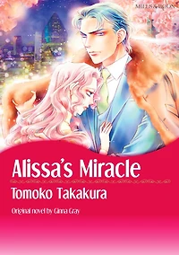 ALISSA'S MIRACLE: Mills&Boon comics