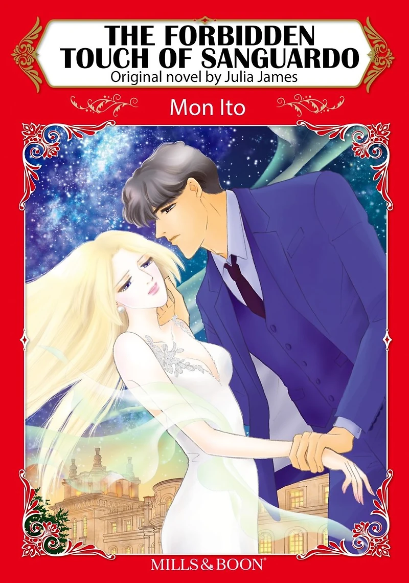 THE FORBIDDEN TOUCH OF SANGUARDO: Mills&Boon comics