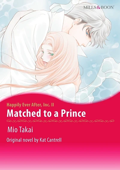 MATCHED TO A PRINCE: Mills&Boon comics