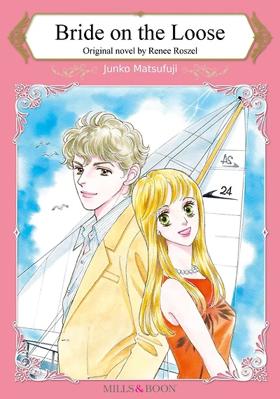 BRIDE ON THE LOOSE: Mills&Boon comics