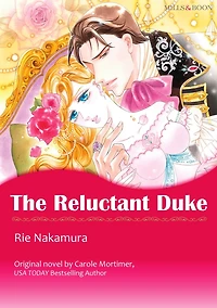 THE RELUCTANT DUKE: Mills&Boon comics