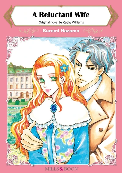 A RELUCTANT WIFE: Mills&Boon comics