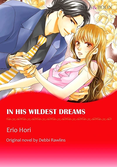 IN HIS WILDEST DREAMS: Mills&Boon comics