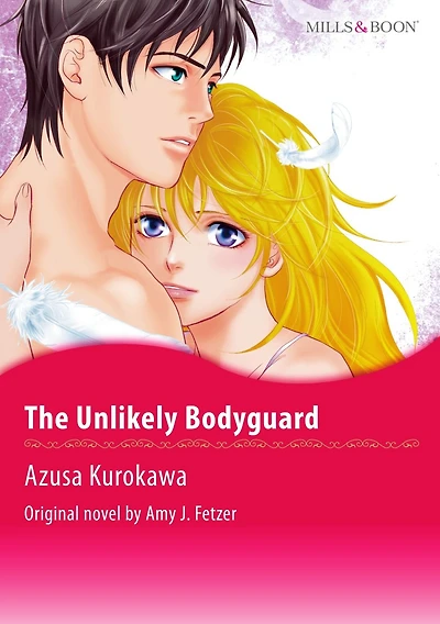 THE UNLIKELY BODYGUARD: Mills&Boon comics