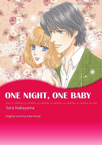 ONE NIGHT, ONE BABY: Mills&Boon comics