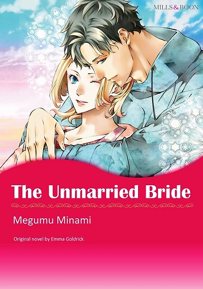THE UNMARRIED BRIDE: Mills&Boon comics