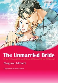 THE UNMARRIED BRIDE: Mills&Boon comics