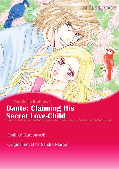 DANTE: CLAIMING HIS SECRET LOVE-CHILD: Mills&Boon comics